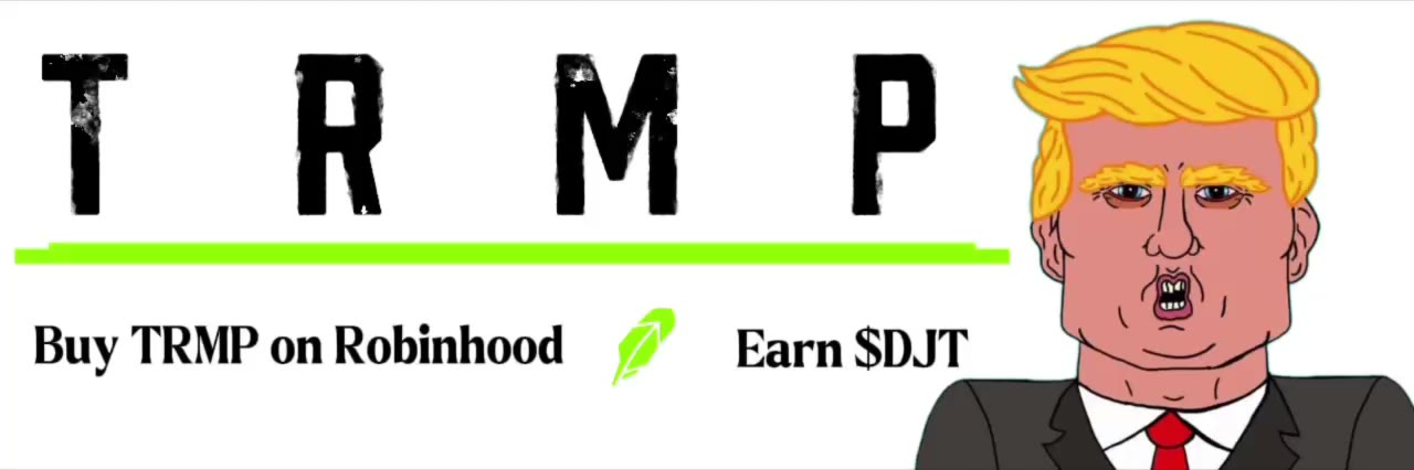 TRMP — Trump Rewards My Portfolio. Buy TRMP on Robinhood, earn $DJT.